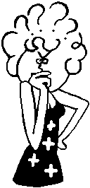 [Puzzled woman]